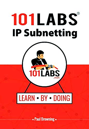 101 labs - ip subnetting by paul browning teaching IT students