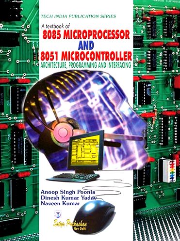 Microprocessors engineering - interfacing the 8085 micro-processor single byte and